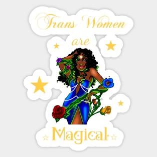 Trans Women are Magical-Motor City Witches Sticker